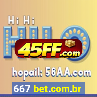 667 bet.com.br